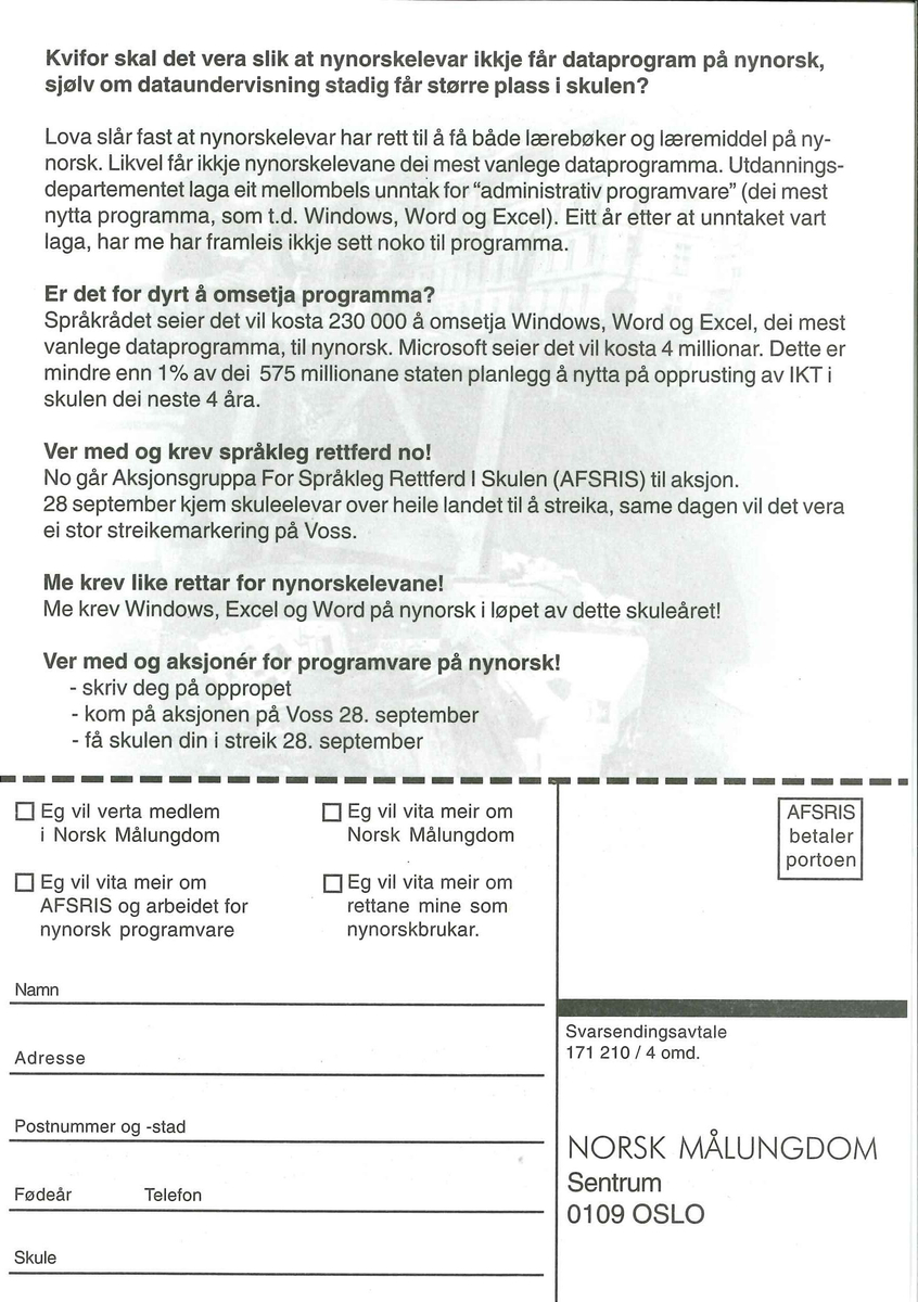 Flygeblad frå samlinga til Norsk Målungdom med overskrifta "Norsk Målungdom og Elevorganisasjonen. AFSRIS Lik rett til utdanning! Nynorske dataprogram no!"