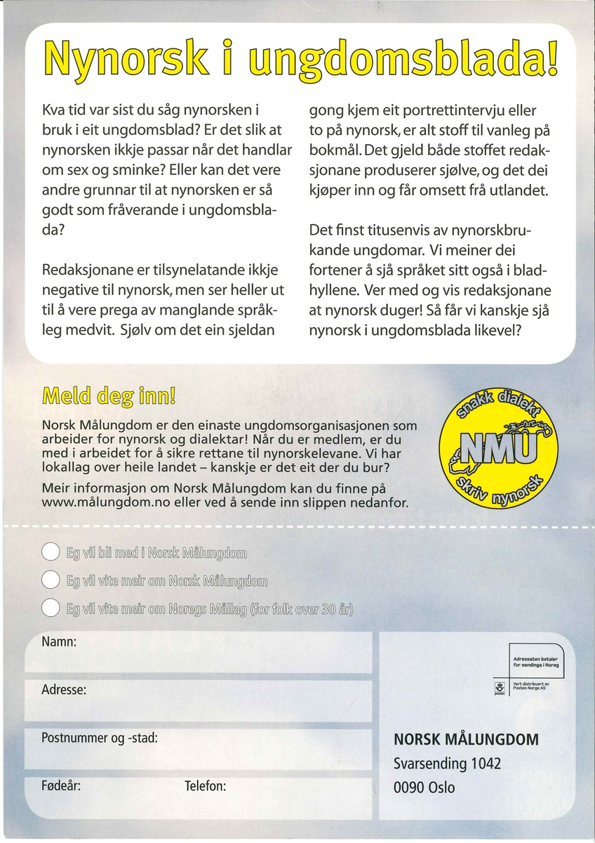 Flygeblad frå samlinga til Norsk Målungdom med overskrifta "[blaBLA] Nynorsk i ungdomsblada!"