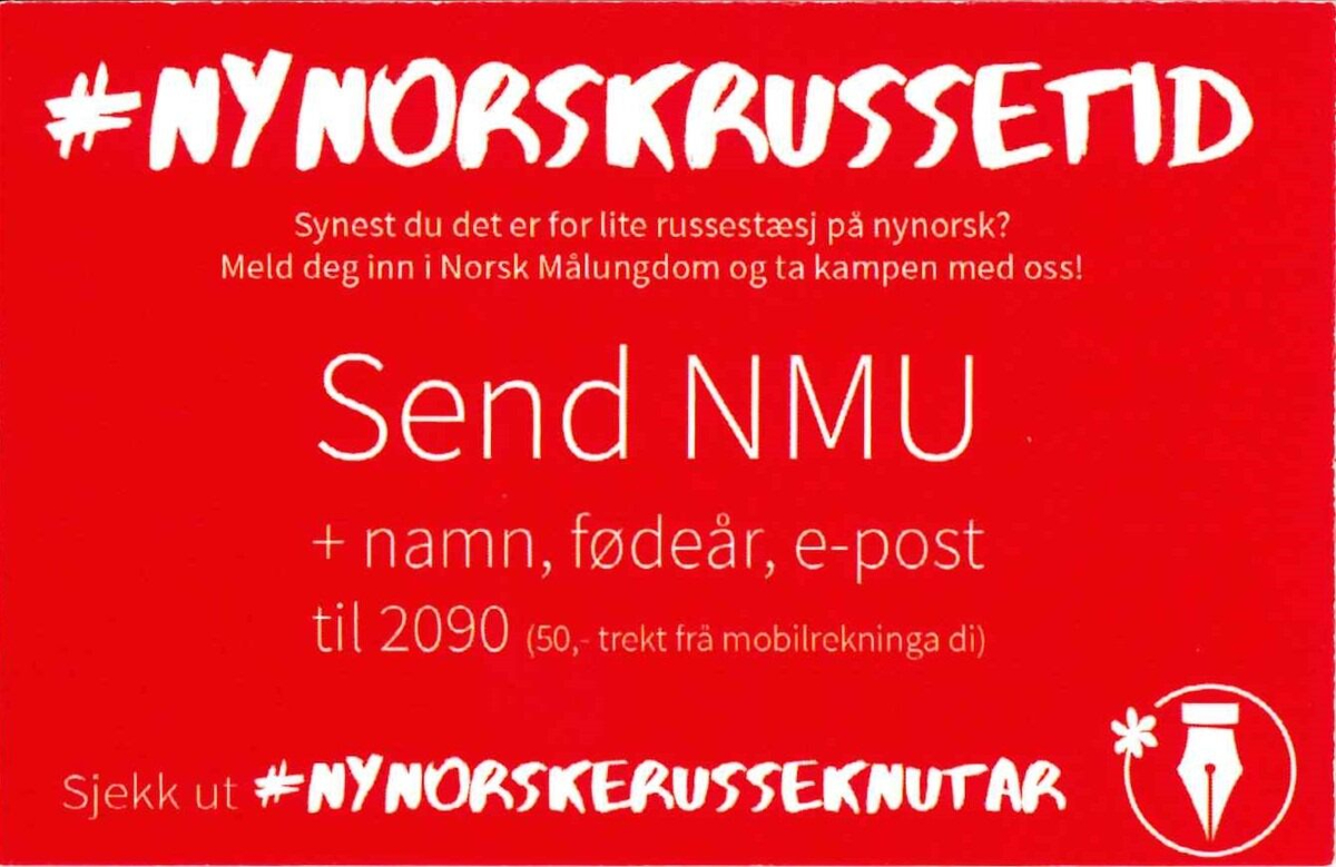 Flygeblad frå samlinga til Norsk Målungdom forma som eit russekort, med overskrifta "Nynorskrussen 2016. Raudruss. Ivar Aasen"