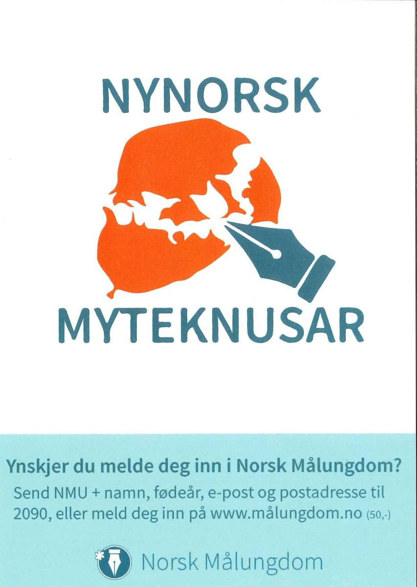 Flygeblad frå samlinga til Norsk Målungdom med overskrifta "Nynorsk myteknusar"