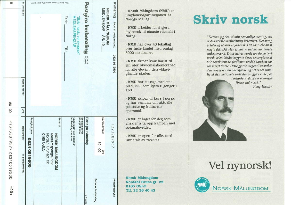 Flygeblad frå samlinga til Norsk Målungdom med overskrifta "Skriv norsk. Vel nynorsk!" med bilete av Kong Haakon