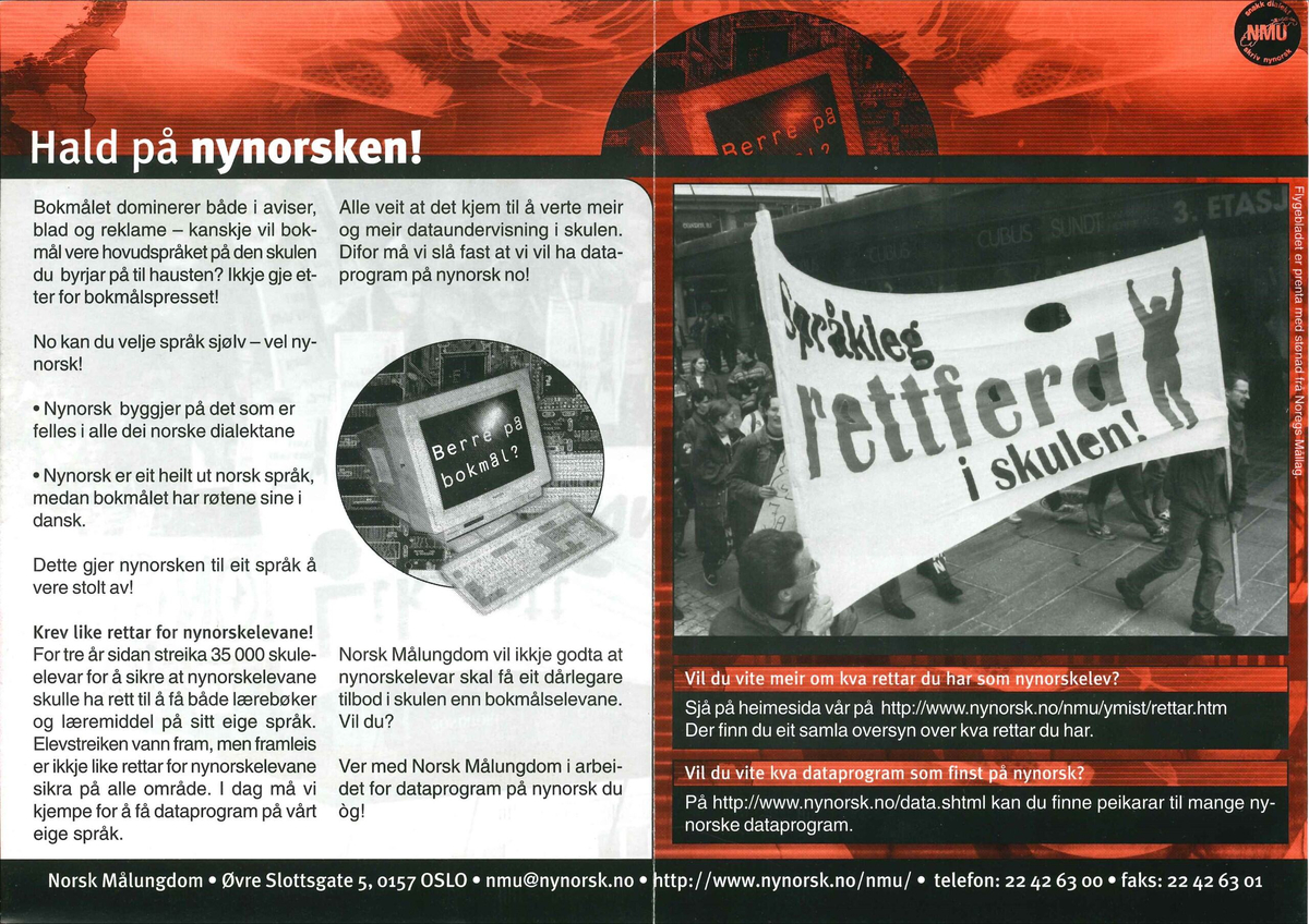 Flygeblad frå samlinga til Norsk Målungdom med overskrifta "Skriv på nynorsk og ver stolt av dialekta di! Det er i alle fall eg.", med bilete av Tore André Flo