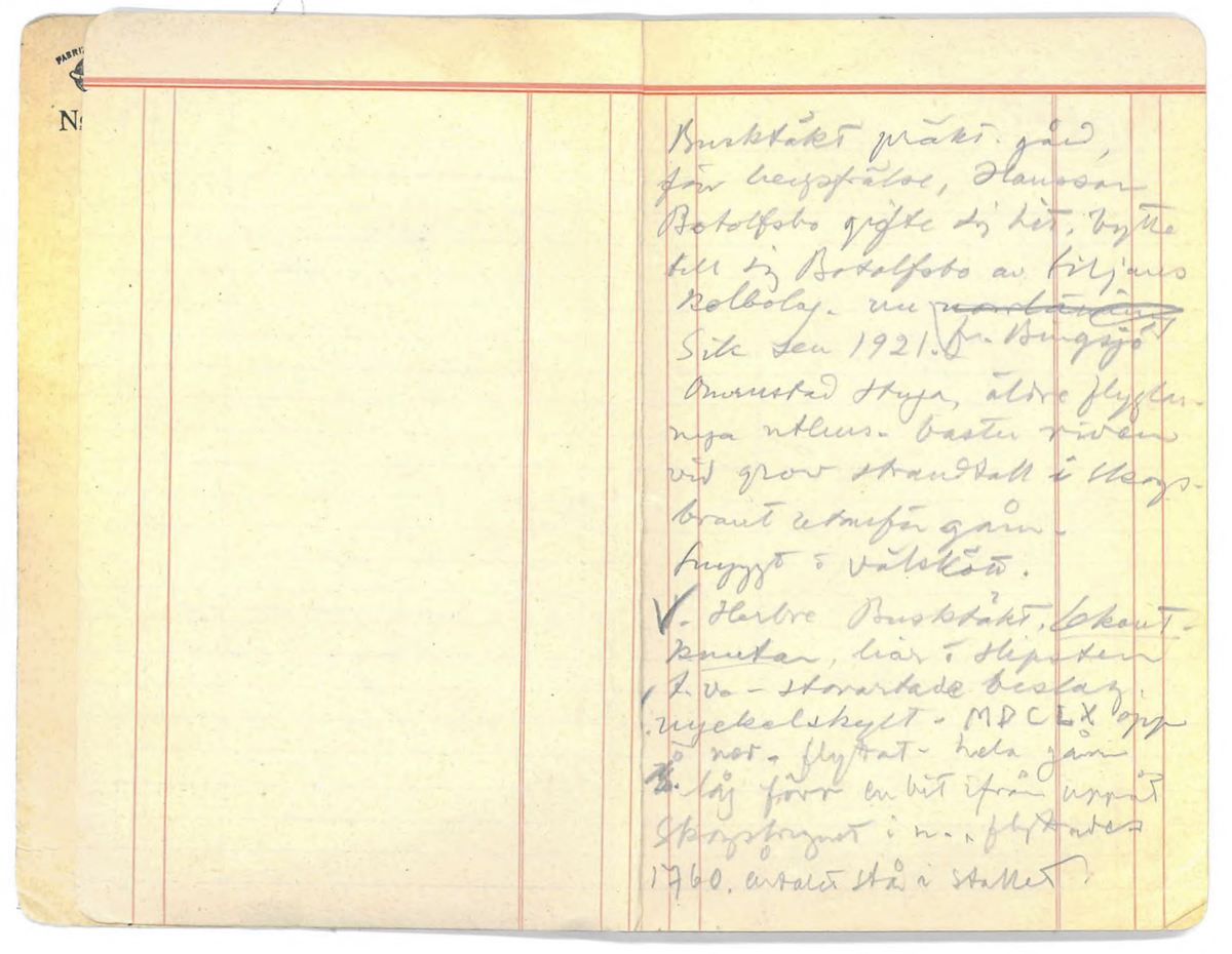 Innehåller noteringshäfte med anteckningar av Karl-Erik Forsslund 1926 för Vika socken, specifikt områden Busktäkt-Färnviken-Fläck.

Opublicerat material till bokverket 'Med Dalälven från källorna till havet.'