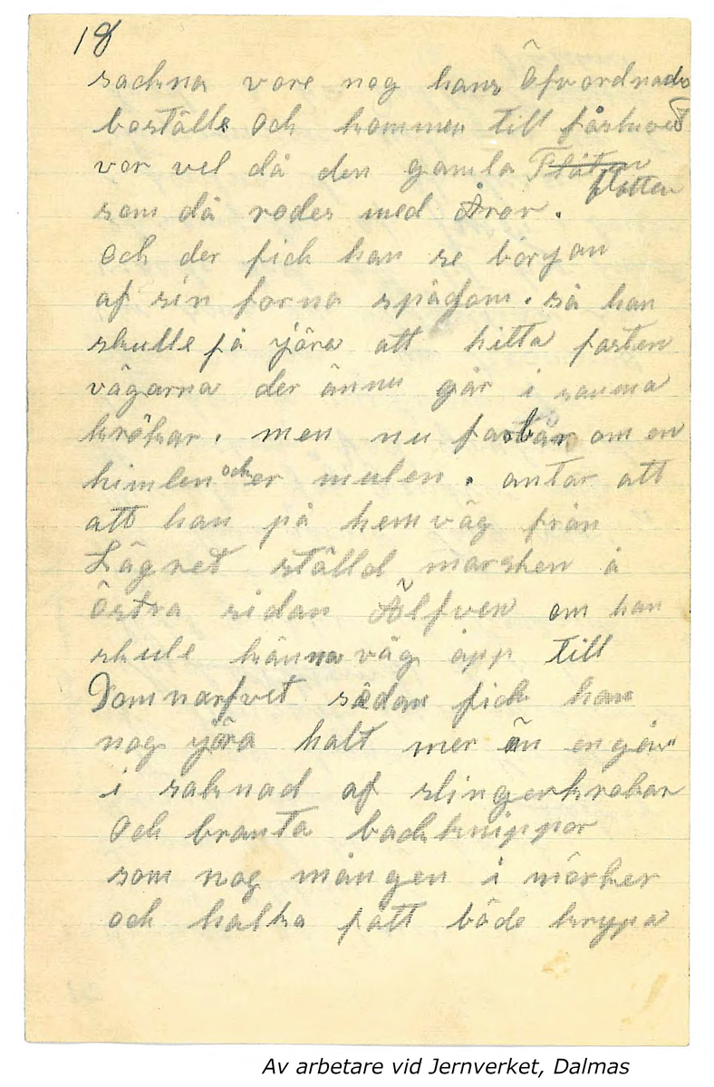 Innehåller inkomna berättelser till Karl-Erik Forsslund som rör Sägner och sedvänjor i Aspeboda socken.

Opublicerat material till bokverket 'Med Dalälven från källorna till havet.'
