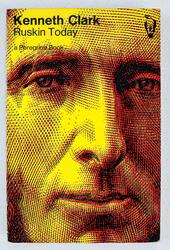 Clark K.: Ruskin today