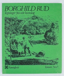 Rud B.: Tegninger fra vår hverdag