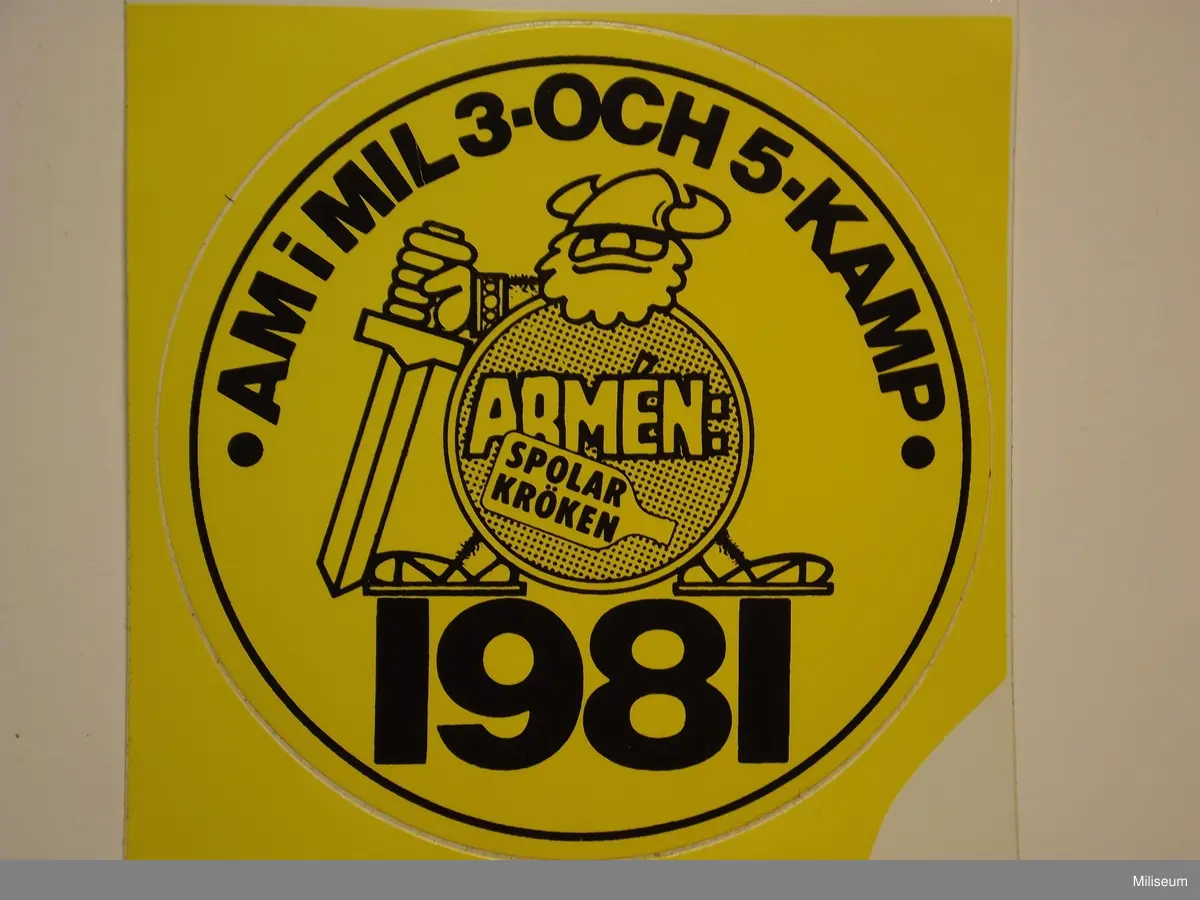 Klisterdekal för Armémästerskap i 3- och 5 kamp 1981.

2 stycken.