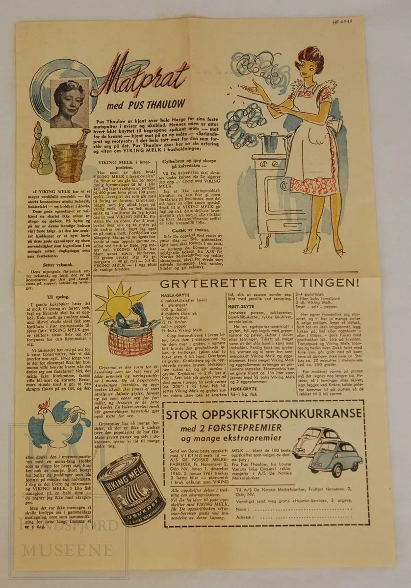 Et ark, trykt på den ene siden, brettet firdobbelt.
Reklame for Viking Melk fra De Norske Melkefabrikker, Oslo. 