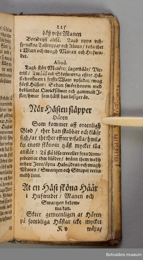 Originalupplaga tryckt i Stockholm 1647 hos Heinrich Keyser.
12:o., duodecimoformat,  (8), 258, (8) sidor. Nött helskinnsband. Oläslig namnteckning på pärmsidans insida tillsammans med täta anteckningar och årtalen 1659. Inlagan hårt skuren. Originalupplagans utvikbara plascher saknas.

Sammanbunden med Mårten Behms ( även Martin Böhme) (1559-1636) bok "Een ny och ganska nyttigh Läkiarebook om Häste Läkedomar" som är den andra på svenska tryckta boken om hästvård- och skötsel, utgiven 1648 i Stockholm hos samma tryckare. Behms bok ligger först i inbindningen.