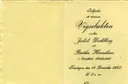 Text på kortet: Inbjudes att öfvervara Vigselakten mellan Jacob Dahlborg och Bertha Henriksson å Grönskhult, Fiskebäckskil. Torsdagen den 16 December 1920 kl. 3 e.m.