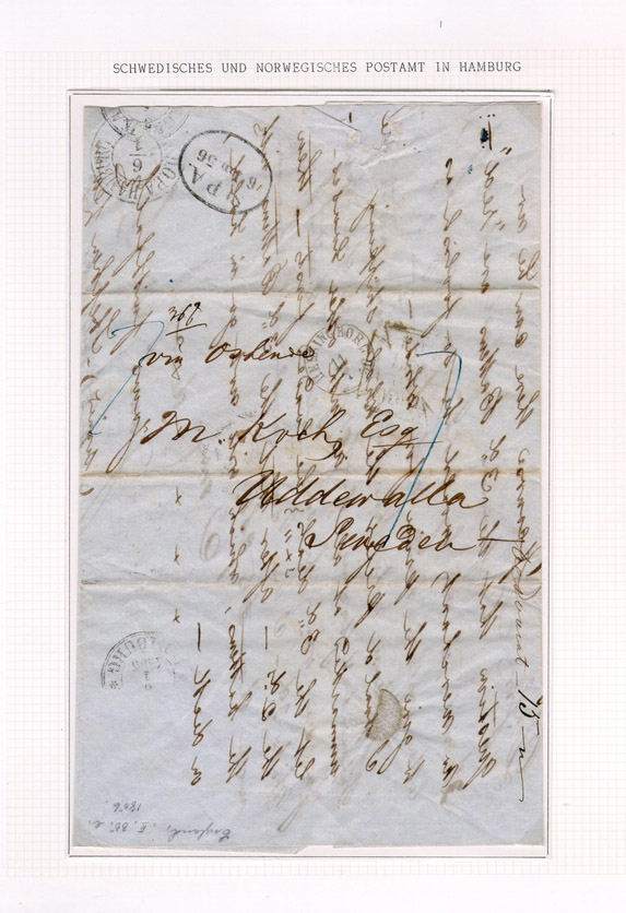 Albumblad innehållande 1 monterat ofrankerat brev

Text: Breif aus London nach Schweden gestempelt - fast unlesserlich
- Jan. 1856. Transitstempeln in Hamburg - alle d. 6. Jan. 1856:
Stadtpostamt, Dänisches Oberpostamt und Schwedisches und Norwegisches
Postamt. Transitstempel Helsingborg d. 11. 1856.

Stämpeltyp: Transitstämpel Hamburg

Stämpeltyp: Transitstämpel Helsingborg