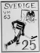 Frimärksförlaga till frimärket VM i ishockey, utgivet 15/2 1963. 1963 års VM i ishockey spelades i Stockholm. Förslagsteckningar utförda av konstnären Georg Lagerstedt (1892 - ). Tuschteckning. Valör 25 öre.