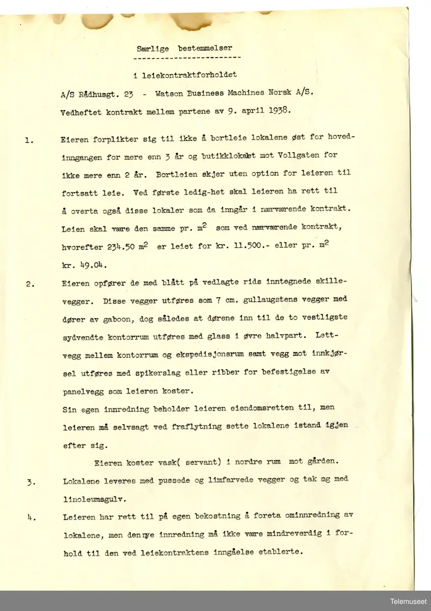 3.7  IBM - Bygg og eiendomsavdeling -  leiekontrakt mellom Watson Business Machines A/S og A/S Rådhusgt 23. 9 april 1938