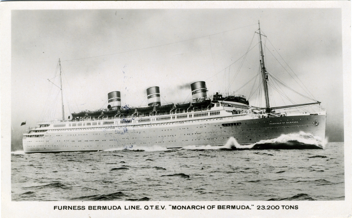 Furness Bermuda Line Q.T.E.V. "Monarch of Bermuda". 23.200 Tons.