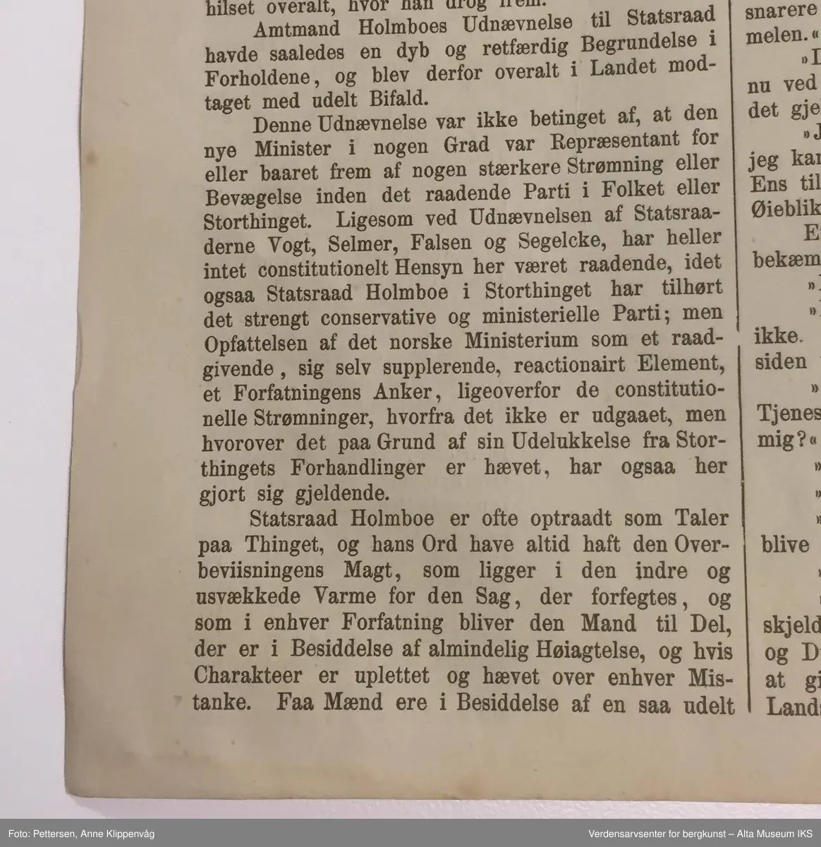 Form: Folioformat. 8 Sider.

Inneholder artikkel av C.W. Rieck om den norske statsråd Jens Holmboe, amtmann i Finnmark 1866-1874.

Artikkel på avisens forside om Statsråd Jens Holmboe om "lapper" og landet grenser i nord. Jens Holmboe var amtmann i Finnmark i 1866 - 1874. Han var den første amtmannen i det nye "reduserte" amtet, det egentlige Finnmark ( - Tromsø amt) og med sete i Hammerfest. Han var en meget sentral person i rettsforhandlingene om laksefiskeriet i Altaelva.