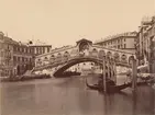 Rialtobron, Ponte di Rialto, Venedig, 1883.