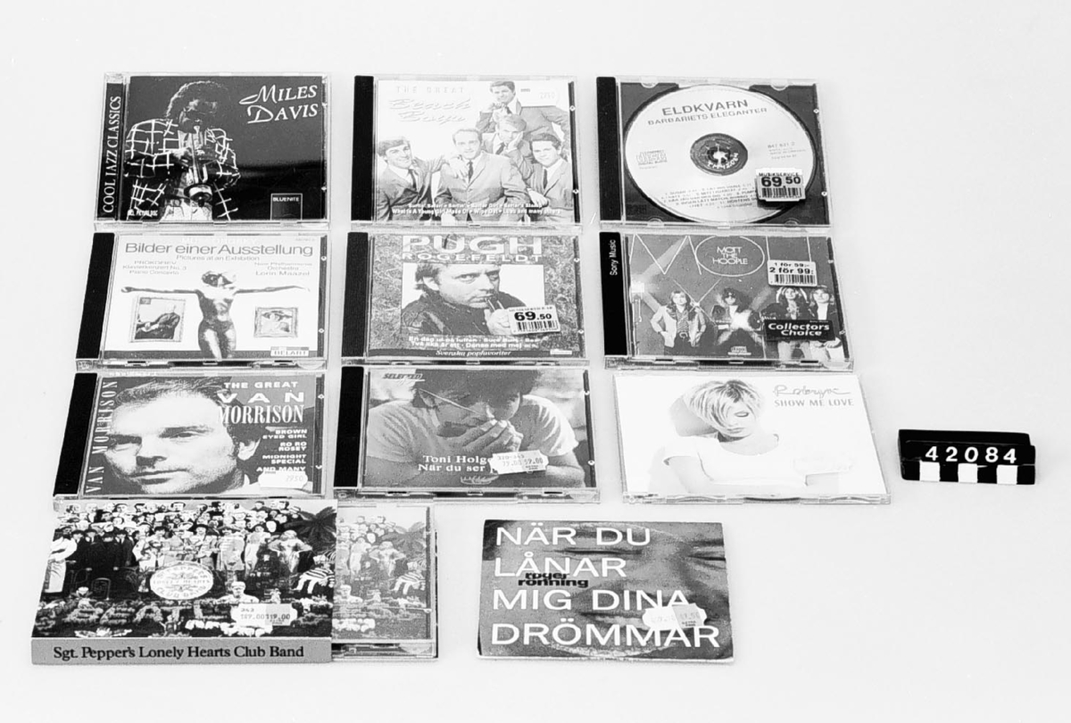 11 CD-skivor: Toni Holgersson, "När Du ser på mig" (singel) 1991 Van Morrison, "The Great van Morrison" 1998 Eldkvarn, "Barbariets eleganter" 1984 The Great Beach Boys, Miles Davis, "Cool Jazz Classics" Mott the Hoople, "Mott" 1973 (remastered on CD) Pugh Rogerfeldt, "Svenska Popfavoriter" 1995 Mussorgsky, "Bilder eine Ausstellung" Robyn, "Show me love" (singel) 1997 Roger Rönning, "När du lånar mig dina drömmar" (singel) 1995 Beatles, "St Peppers Lonely Hearts Club Band" 1967 (remastered on CD)