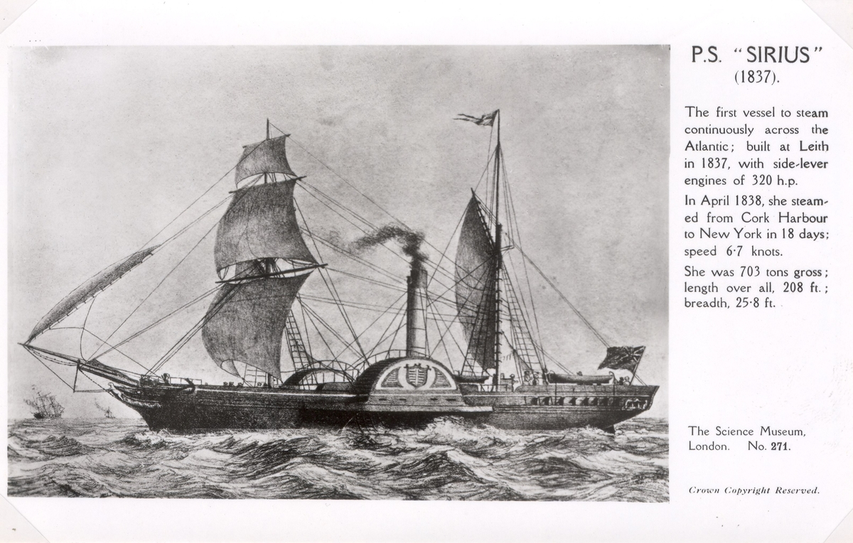 Hjulångaren P S Sirius var det första fartyget att kontinuerligt korsa Atlanten. Hon byggdes vid Leith 1837.