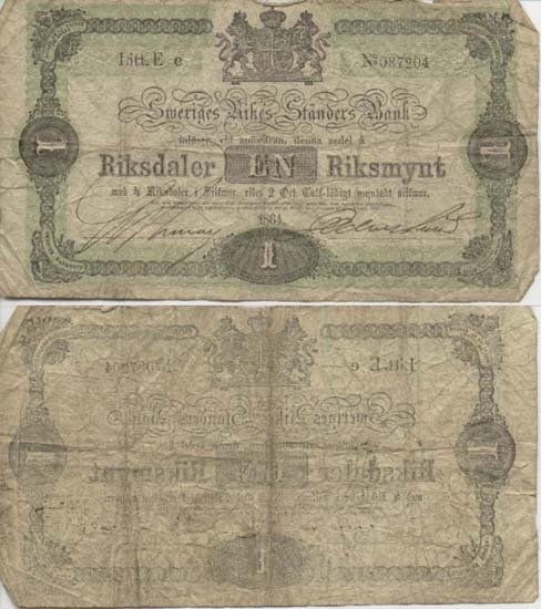 1 riksdaler riksmynt 1864.
Sedeltyp: Stora riksvapnet.
Konstnär: Per-Olof Bagge
Littbokstav/nr: Ee 087204
Sedelfakta/kommentar: Riksmyntsedel, decimalsystem.
1rdr rmt = 100 öre.
Övrigt: Litteratur: Sveriges sedlar sid 72 nr 6.
Funktion: Betalningsmedel