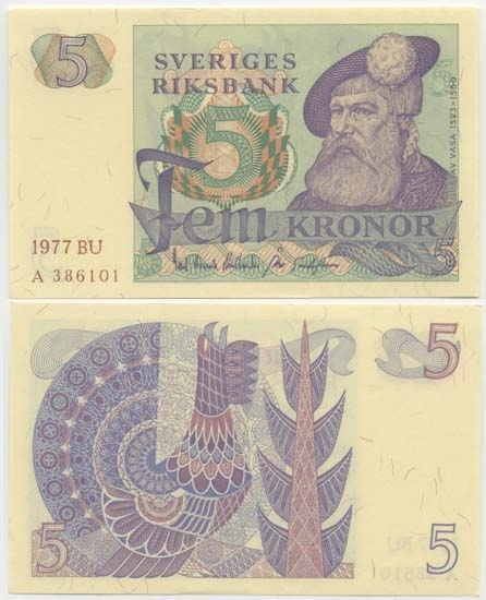 5 kronor 1977.
Littbokstav/nr: BUA 386101.
Sedeltyp: Gustav Vasa.
Konstnär: Erik Palmqvist.
Sedeln är ovikt.
Med mörkare röd färg i årtal och nummer.
Litteratur: Sveriges sedlar sid 88 nr 16.
Funktion: Betalningsmedel