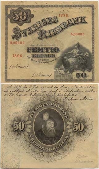 50 kronor 1896.
Littbokstav/nr: A,00000.
Sedeltyp: Sittande Svea.
Konstnär: Jakob Bagge.
Provtryck utan namnteckningar med handskrivet
godkännande på baksidan.
Endast ett fåtal ex kända.
Litteratur: Sveriges sedlar sid 98 nr 226.
Funktion: Betalningsmedel