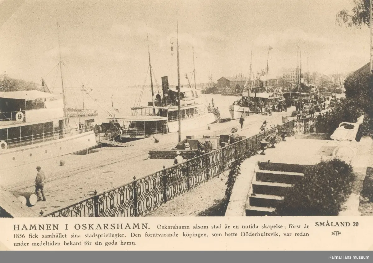 Hamnen i Oskarshamn, Oskarshamn såsom stad är en nutida skapelse; först år 1856 fick samhället sina stadsprivilegier. Den förutvarande köpingen, som hette Döderhultsvik, var redan under medeltiden bekant för sin goda hamn.