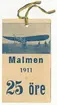 Biljett från flyguppvisning Malmen 1911. 25 öre.

Biljett från den 18 juni 1911 då Carl Cederström genomförde den första flygningen på Malmen. Evenemanget hade annonserats och tusentals åskådare hade sökt sig till Malmen.
På biljetten finns ett motiv av Carl Cederström ståendes framför sitt flygplan.