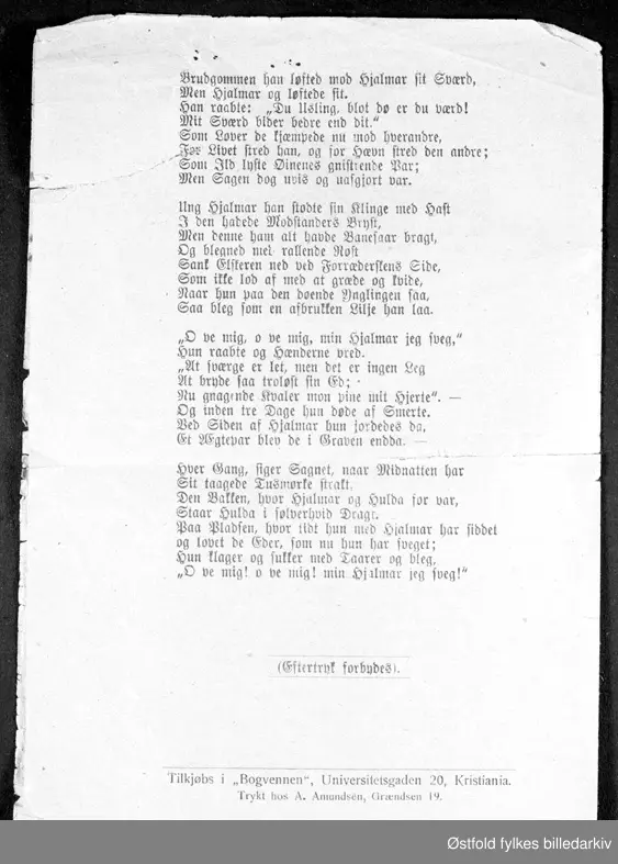 Viseheftet "Kjærlighedsvisen om Hjalmar og Hulda", pris 10 øre, utgitt før 1908.

Påskrift på første side: Jenny Flaten Tukkun  Torsdag 27. August 1908.