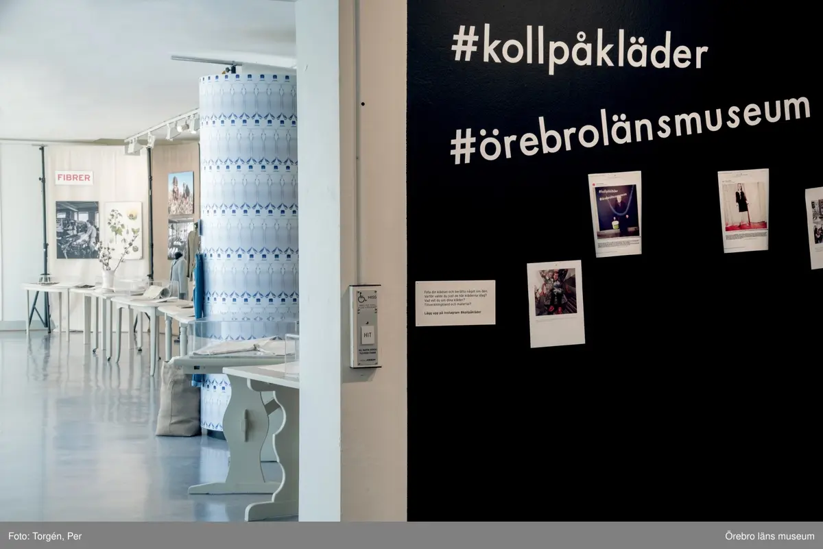 Dokumentation av utställningen "Koll på kläder" 18 mars 2017 – 28 maj 2017.