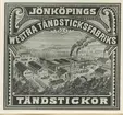 Reklam för Jönköpings Tändsticksfabrik.