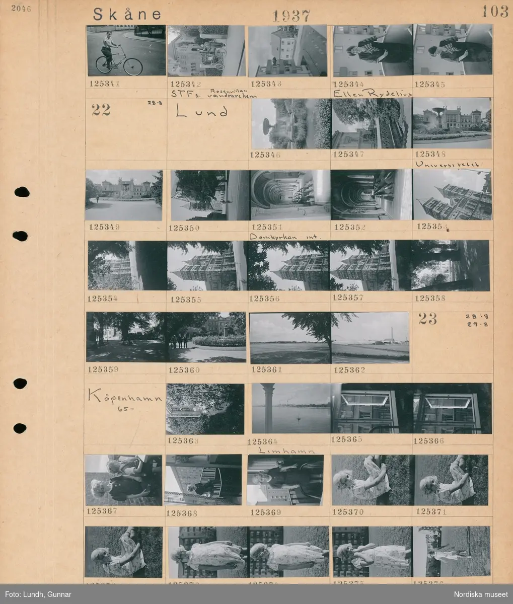 Motiv: Skåne, Lund;
En pojke på en cykel, en vinkande man framför STF:s vandrarhem Rosenvillan, stadsvy med hus, porträtt av en kvinna Ellen Rydelius på en balkong.

Motiv: Skåne, Lund;
En fontän i en park, exteriör av byggnad Universitet, interiör av en kyrka, exteriör av en kyrka, landskapsvy med fält och skog, vy över växthus.

Motiv: Köpenhamn 65- ;
Ett fönster, landskapsvy med vatten och bebyggelse Limhamn, interiör med öppet fönster, porträtt av en flicka och en pojke, interiör med en flicka, porträtt av en flicka möjligen fotograf Gunnar Lundhs dotter Jytte.