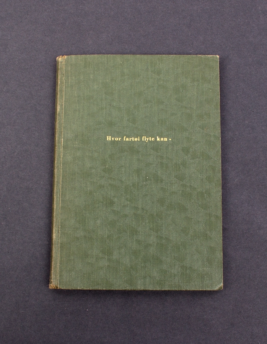 Bok med tittel "Hvor fartøi flyte kan. Skildring av TRYM`s og KARMT`s forlis"