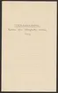 Uddeholmsverkens kronologi.
Uddeholms AB.
Ur Carl Sahlins bergshistoriska samling.