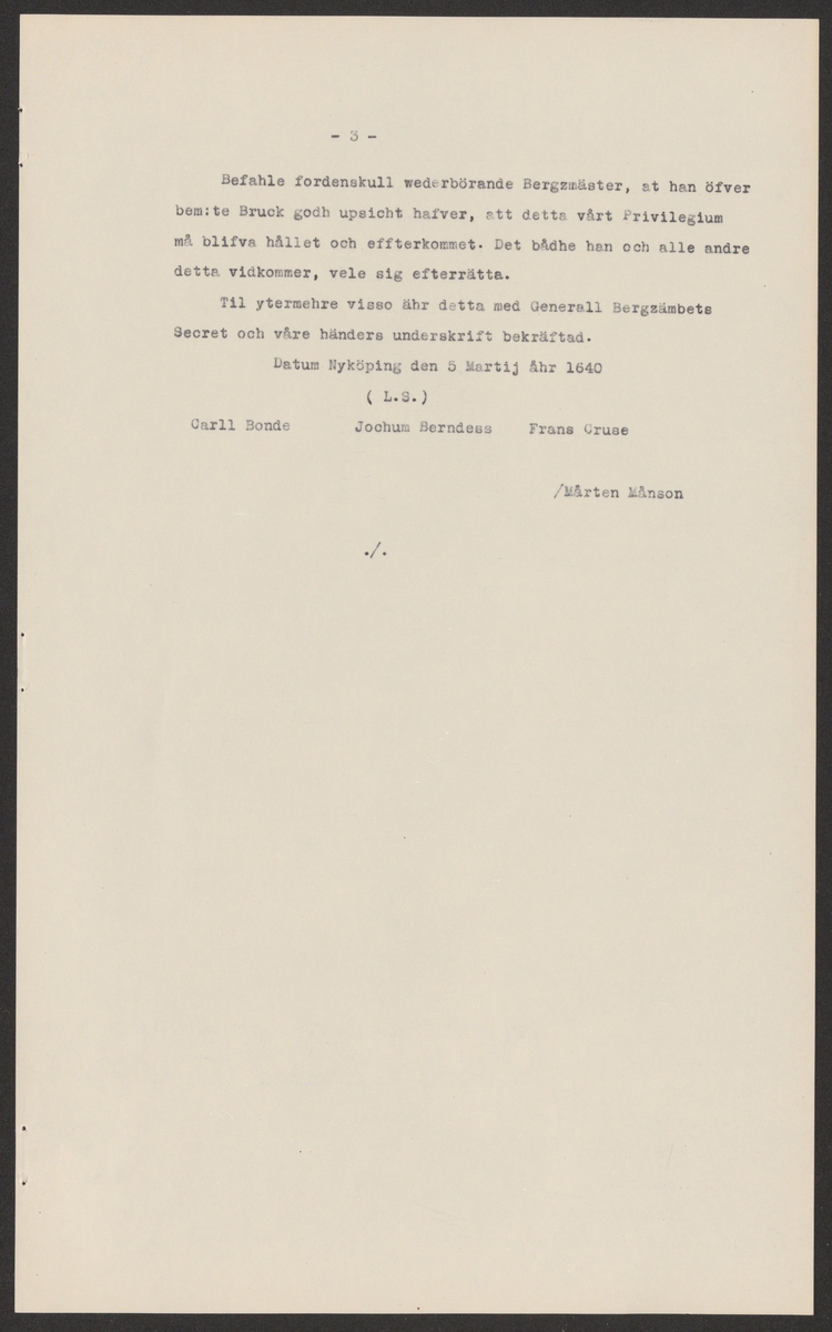 Åkers styckebruks kronologi.
Ur Carl Sahlins bergshistoriska samling.