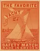 Etiketter för tändsticksaskar, från Svenskt Industri- och Handelsmuseum.
Udevalla - Örebro.
(The Favorite Yacht).