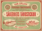 Etiketter för tändsticksaskar, från Svenskt Industri- och Handelsmuseum.
(Fredriksdahls Tändsticksfabriks).