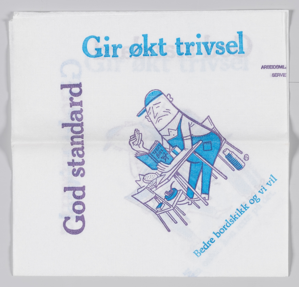 En mann i arbeidsklær som sitter ved et bord, vasker hender, rydder et bord og kaster søppel i søppelbøtten og en reklametekst for Arbeidsmiljøsenteret.

Arbeidsmiljøsenteret er en norsk organisasjon opprettet i 1936, under navnet Vern og Velferd. Organisasjonen er en ideell medlemsorganisasjon som skal fremme et best mulig arbeidsmiljø i norske virksomheter. Hovedkontoret ligger i Oslo, men Arbeidsmiljøsenteret har også kontorer i Bergen og Trondheim