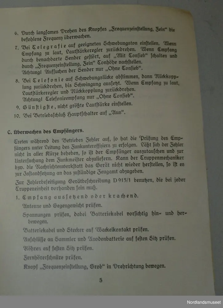 "Tysk feltmottaker fra krigens dager. Brukt i Bodø området.
Serienr 139215-39
Mottatt Løp 290412"