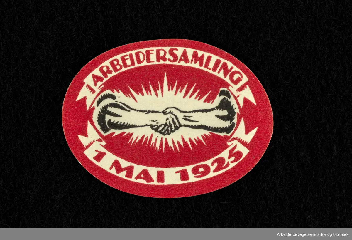 Arbeiderpartiets 1. mai-merke fra 1925. Arbeidersamling 1. mai 1925.