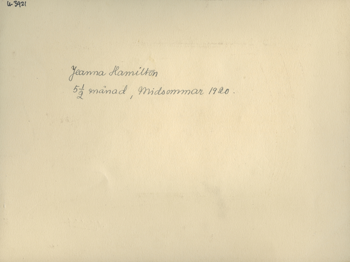 Jeanna Hamilton. 5 ½ månad, midsommar 1920.