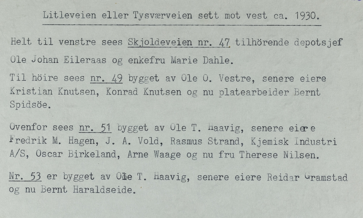 Litlevegen eller Tysværvegen sett mot vest, ca. 1930.