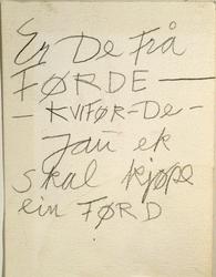 a) Er De Frå FØRDE – KVIFØR - De- Jau ek skal kjøpe ein FØRD