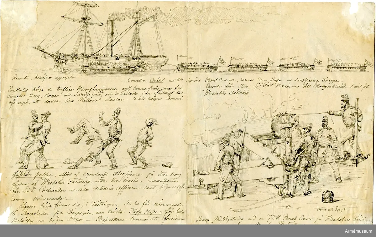 Grupp M I.
Tuschteckning av Alexander Wetterling föreställande "Corvetten orädd. Jörskärspolka, skarpmålsskjutning".

Corvetten Orädd med 2nne Swåra Bomb Canoner, boxerar Canon Slupar och Landstignings Troppar. Episode från Stora Sjö Fält Manövren till Margretelund. 1 mil från Waxholms Fästning.

Emedlertid börja de trefliga Wermlänningarne, nyss komne från sina frisinnade berg, skogar och svedjeland, och inkastade i en Fästning därofanpå, att dansa sina national dansar. - Se här några Exempel.

Jösshärs polska, utförd af Wermlands Fältjägare på Stora Borggården af Waxholms Fästning, under horn musik. Comendanten Öfv. Liut. Colliander och alla artilleri officerare samt Jägar officerare närvarande -
Jägarne börja finna sig, i Fästningen. De ha för närvarande 16 skarpskyttar per Compagnie, men vänta Tapp-stussare för hela Batallion om några dagar. – Bajonetterne komma att försvinna.

Skarp Målskjutning med en 72# Bomb Canon på Waxholms Fästning. Service af Kongl. Nerikes Bataillon. (Bomben laddad väger: 3#. 4 1/2#).