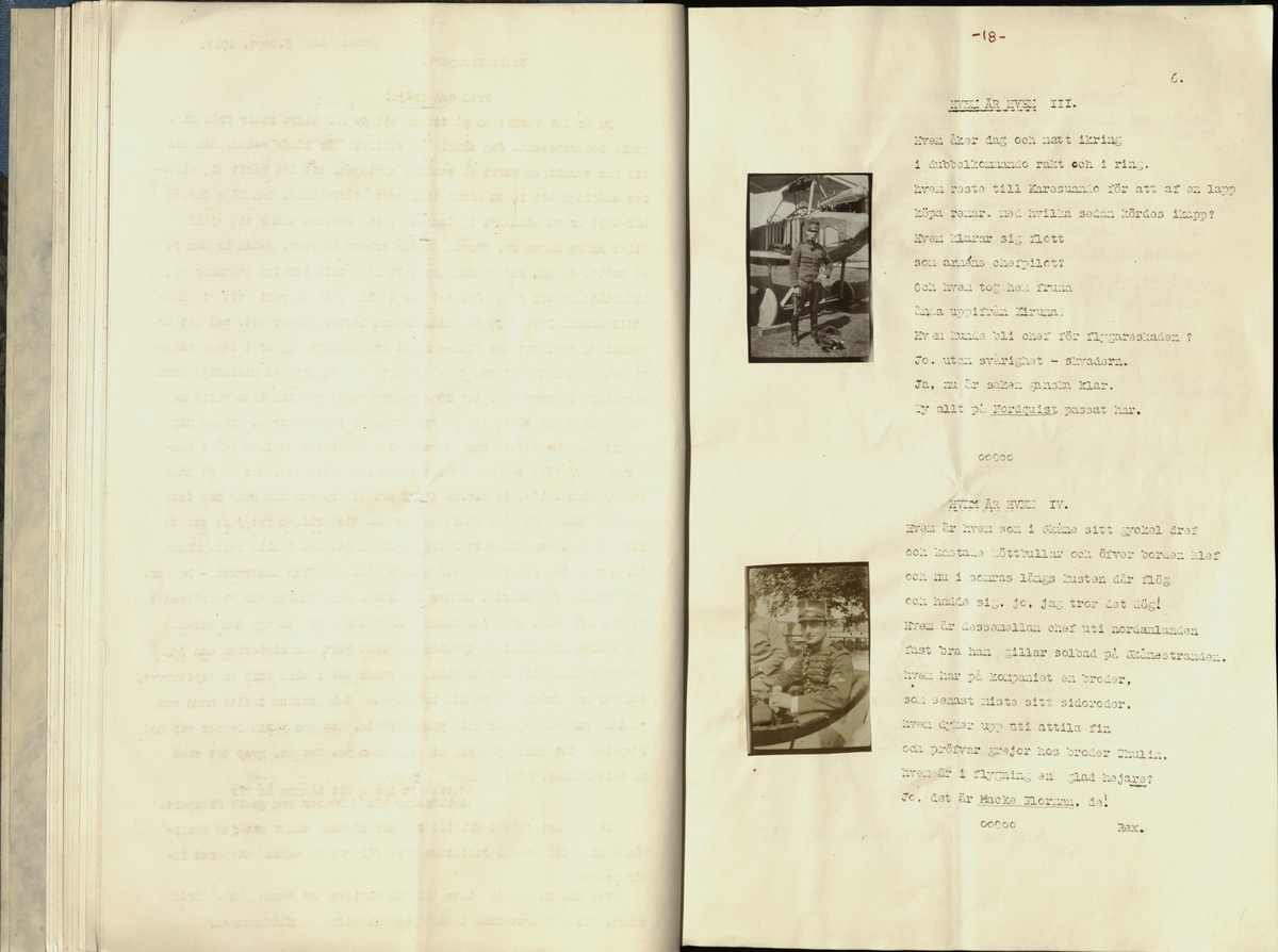Inbunden samlingsvolym för tidskriften Flygfisken: organ för Sveriges militärflygare, 1917-1919.

Innehåll: artiklar med minnen, händelser och episoder inom den svenska militära pionjärflygningen samt fakta och råd till militära flygare. Illustrationer i form av ritningar och foton.

Sidor framställda genom stencilering med inklistrade fotografier.


Ingående nummer:

1 - augusti 1917 (sida 1-11)
2 - september 1917 (sida 12-21)
3 - oktober 1917 (sida 22-31)
4 - november 1917 (sida 32-42)
5 - december 1917 (sida 43-53)
6 - januari 1918 (sida 54-64)
7 - februari 1918 (sida 65-77)
8 - mars 1918 (sida 78-88)
9 - april 1918 (sida 89-101)
10 - maj 1918 (sida 102-111)
11 - juni 1918 (sida 112-126)
12 - juli 1918 (sida 127-137)
13 - augusti 1918 (sida 138-148)
14 - september 1918 (sida 149-157)
15 - oktober 1918 (sida 158-168)
16 - november 1918 (sida 169-180)
17 - december 1918 (sida 181-190)
18 - januari 1919 (sida 191-202)
19 - februari 1919 (sida 203-214)
20 - mars 1919 (sida 215-226)
21 - april 1919 (sida 227-240)
22 - maj 1919 (sida 241-251)
23 - juni 1919 (sida 252-263)
24 - juli 1919 (sida 264-274)
25 - september 1919 (sida 275-286)
26 - oktober 1919 (sida 287-298)
27 - december 1919 (sida 299-309)