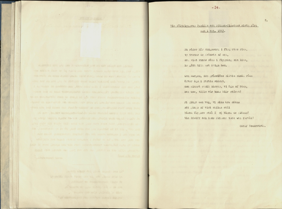 Inbunden samlingsvolym för tidskriften Flygfisken: organ för Sveriges militärflygare, 1917-1919.

Innehåll: artiklar med minnen, händelser och episoder inom den svenska militära pionjärflygningen samt fakta och råd till militära flygare. Illustrationer i form av ritningar och foton.

Sidor framställda genom stencilering med inklistrade fotografier.


Ingående nummer:

1 - augusti 1917 (sida 1-11)
2 - september 1917 (sida 12-21)
3 - oktober 1917 (sida 22-31)
4 - november 1917 (sida 32-42)
5 - december 1917 (sida 43-53)
6 - januari 1918 (sida 54-64)
7 - februari 1918 (sida 65-77)
8 - mars 1918 (sida 78-88)
9 - april 1918 (sida 89-101)
10 - maj 1918 (sida 102-111)
11 - juni 1918 (sida 112-126)
12 - juli 1918 (sida 127-137)
13 - augusti 1918 (sida 138-148)
14 - september 1918 (sida 149-157)
15 - oktober 1918 (sida 158-168)
16 - november 1918 (sida 169-180)
17 - december 1918 (sida 181-190)
18 - januari 1919 (sida 191-202)
19 - februari 1919 (sida 203-214)
20 - mars 1919 (sida 215-226)
21 - april 1919 (sida 227-240)
22 - maj 1919 (sida 241-251)
23 - juni 1919 (sida 252-263)
24 - juli 1919 (sida 264-274)
25 - september 1919 (sida 275-286)
26 - oktober 1919 (sida 287-298)
27 - december 1919 (sida 299-309)