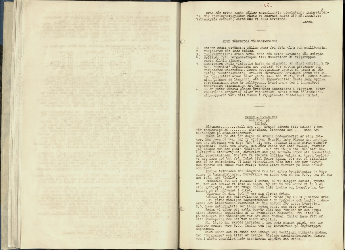Inbunden samlingsvolym för tidskriften Flygfisken: organ för Sveriges militärflygare, 1917-1919.

Innehåll: artiklar med minnen, händelser och episoder inom den svenska militära pionjärflygningen samt fakta och råd till militära flygare. Illustrationer i form av ritningar och foton.

Sidor framställda genom stencilering med inklistrade fotografier.


Ingående nummer:

1 - augusti 1917 (sida 1-11)
2 - september 1917 (sida 12-21)
3 - oktober 1917 (sida 22-31)
4 - november 1917 (sida 32-42)
5 - december 1917 (sida 43-53)
6 - januari 1918 (sida 54-64)
7 - februari 1918 (sida 65-77)
8 - mars 1918 (sida 78-88)
9 - april 1918 (sida 89-101)
10 - maj 1918 (sida 102-111)
11 - juni 1918 (sida 112-126)
12 - juli 1918 (sida 127-137)
13 - augusti 1918 (sida 138-148)
14 - september 1918 (sida 149-157)
15 - oktober 1918 (sida 158-168)
16 - november 1918 (sida 169-180)
17 - december 1918 (sida 181-190)
18 - januari 1919 (sida 191-202)
19 - februari 1919 (sida 203-214)
20 - mars 1919 (sida 215-226)
21 - april 1919 (sida 227-240)
22 - maj 1919 (sida 241-251)
23 - juni 1919 (sida 252-263)
24 - juli 1919 (sida 264-274)
25 - september 1919 (sida 275-286)
26 - oktober 1919 (sida 287-298)
27 - december 1919 (sida 299-309)