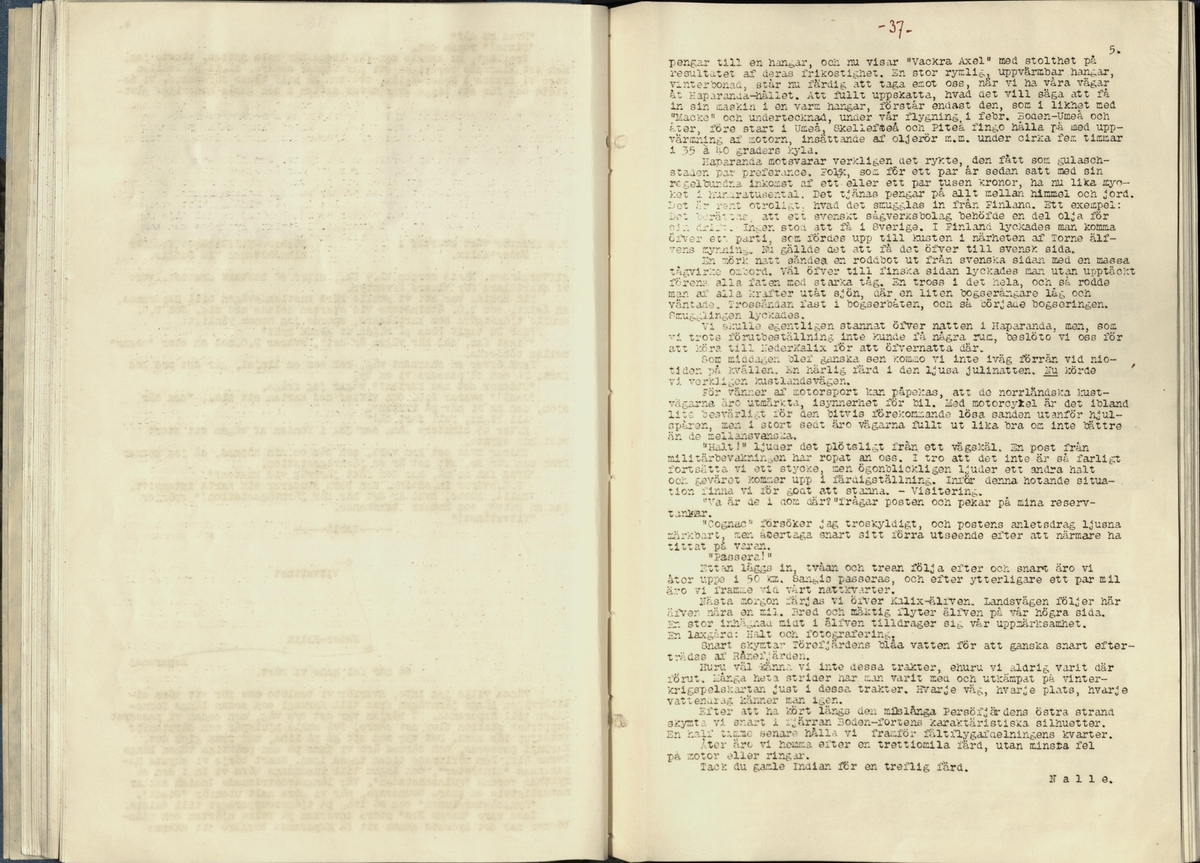 Inbunden samlingsvolym för tidskriften Flygfisken: organ för Sveriges militärflygare, 1917-1919.

Innehåll: artiklar med minnen, händelser och episoder inom den svenska militära pionjärflygningen samt fakta och råd till militära flygare. Illustrationer i form av ritningar och foton.

Sidor framställda genom stencilering med inklistrade fotografier.


Ingående nummer:

1 - augusti 1917 (sida 1-11)
2 - september 1917 (sida 12-21)
3 - oktober 1917 (sida 22-31)
4 - november 1917 (sida 32-42)
5 - december 1917 (sida 43-53)
6 - januari 1918 (sida 54-64)
7 - februari 1918 (sida 65-77)
8 - mars 1918 (sida 78-88)
9 - april 1918 (sida 89-101)
10 - maj 1918 (sida 102-111)
11 - juni 1918 (sida 112-126)
12 - juli 1918 (sida 127-137)
13 - augusti 1918 (sida 138-148)
14 - september 1918 (sida 149-157)
15 - oktober 1918 (sida 158-168)
16 - november 1918 (sida 169-180)
17 - december 1918 (sida 181-190)
18 - januari 1919 (sida 191-202)
19 - februari 1919 (sida 203-214)
20 - mars 1919 (sida 215-226)
21 - april 1919 (sida 227-240)
22 - maj 1919 (sida 241-251)
23 - juni 1919 (sida 252-263)
24 - juli 1919 (sida 264-274)
25 - september 1919 (sida 275-286)
26 - oktober 1919 (sida 287-298)
27 - december 1919 (sida 299-309)