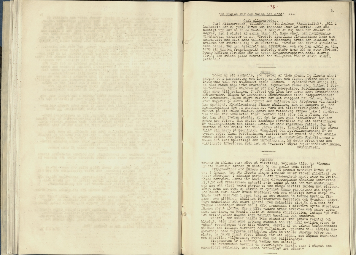 Inbunden samlingsvolym för tidskriften Flygfisken: organ för Sveriges militärflygare, 1917-1919.

Innehåll: artiklar med minnen, händelser och episoder inom den svenska militära pionjärflygningen samt fakta och råd till militära flygare. Illustrationer i form av ritningar och foton.

Sidor framställda genom stencilering med inklistrade fotografier.


Ingående nummer:

1 - augusti 1917 (sida 1-11)
2 - september 1917 (sida 12-21)
3 - oktober 1917 (sida 22-31)
4 - november 1917 (sida 32-42)
5 - december 1917 (sida 43-53)
6 - januari 1918 (sida 54-64)
7 - februari 1918 (sida 65-77)
8 - mars 1918 (sida 78-88)
9 - april 1918 (sida 89-101)
10 - maj 1918 (sida 102-111)
11 - juni 1918 (sida 112-126)
12 - juli 1918 (sida 127-137)
13 - augusti 1918 (sida 138-148)
14 - september 1918 (sida 149-157)
15 - oktober 1918 (sida 158-168)
16 - november 1918 (sida 169-180)
17 - december 1918 (sida 181-190)
18 - januari 1919 (sida 191-202)
19 - februari 1919 (sida 203-214)
20 - mars 1919 (sida 215-226)
21 - april 1919 (sida 227-240)
22 - maj 1919 (sida 241-251)
23 - juni 1919 (sida 252-263)
24 - juli 1919 (sida 264-274)
25 - september 1919 (sida 275-286)
26 - oktober 1919 (sida 287-298)
27 - december 1919 (sida 299-309)