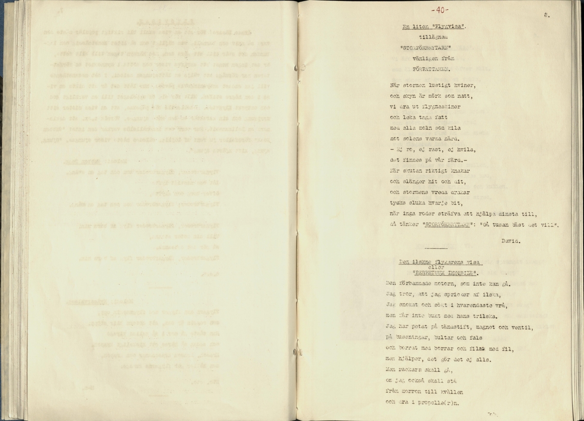 Inbunden samlingsvolym för tidskriften Flygfisken: organ för Sveriges militärflygare, 1917-1919.

Innehåll: artiklar med minnen, händelser och episoder inom den svenska militära pionjärflygningen samt fakta och råd till militära flygare. Illustrationer i form av ritningar och foton.

Sidor framställda genom stencilering med inklistrade fotografier.


Ingående nummer:

1 - augusti 1917 (sida 1-11)
2 - september 1917 (sida 12-21)
3 - oktober 1917 (sida 22-31)
4 - november 1917 (sida 32-42)
5 - december 1917 (sida 43-53)
6 - januari 1918 (sida 54-64)
7 - februari 1918 (sida 65-77)
8 - mars 1918 (sida 78-88)
9 - april 1918 (sida 89-101)
10 - maj 1918 (sida 102-111)
11 - juni 1918 (sida 112-126)
12 - juli 1918 (sida 127-137)
13 - augusti 1918 (sida 138-148)
14 - september 1918 (sida 149-157)
15 - oktober 1918 (sida 158-168)
16 - november 1918 (sida 169-180)
17 - december 1918 (sida 181-190)
18 - januari 1919 (sida 191-202)
19 - februari 1919 (sida 203-214)
20 - mars 1919 (sida 215-226)
21 - april 1919 (sida 227-240)
22 - maj 1919 (sida 241-251)
23 - juni 1919 (sida 252-263)
24 - juli 1919 (sida 264-274)
25 - september 1919 (sida 275-286)
26 - oktober 1919 (sida 287-298)
27 - december 1919 (sida 299-309)