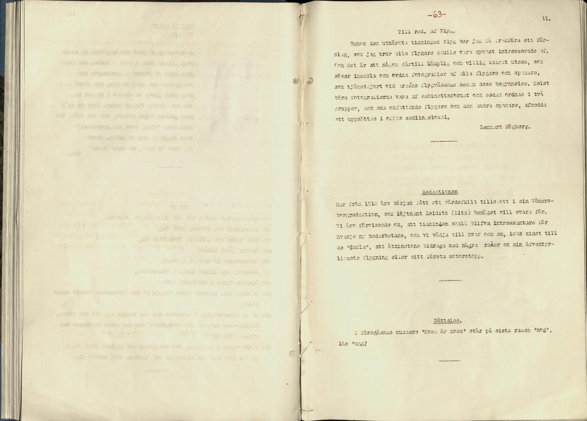 Inbunden samlingsvolym för tidskriften Flygfisken: organ för Sveriges militärflygare, 1917-1919.

Innehåll: artiklar med minnen, händelser och episoder inom den svenska militära pionjärflygningen samt fakta och råd till militära flygare. Illustrationer i form av ritningar och foton.

Sidor framställda genom stencilering med inklistrade fotografier.


Ingående nummer:

1 - augusti 1917 (sida 1-11)
2 - september 1917 (sida 12-21)
3 - oktober 1917 (sida 22-31)
4 - november 1917 (sida 32-42)
5 - december 1917 (sida 43-53)
6 - januari 1918 (sida 54-64)
7 - februari 1918 (sida 65-77)
8 - mars 1918 (sida 78-88)
9 - april 1918 (sida 89-101)
10 - maj 1918 (sida 102-111)
11 - juni 1918 (sida 112-126)
12 - juli 1918 (sida 127-137)
13 - augusti 1918 (sida 138-148)
14 - september 1918 (sida 149-157)
15 - oktober 1918 (sida 158-168)
16 - november 1918 (sida 169-180)
17 - december 1918 (sida 181-190)
18 - januari 1919 (sida 191-202)
19 - februari 1919 (sida 203-214)
20 - mars 1919 (sida 215-226)
21 - april 1919 (sida 227-240)
22 - maj 1919 (sida 241-251)
23 - juni 1919 (sida 252-263)
24 - juli 1919 (sida 264-274)
25 - september 1919 (sida 275-286)
26 - oktober 1919 (sida 287-298)
27 - december 1919 (sida 299-309)